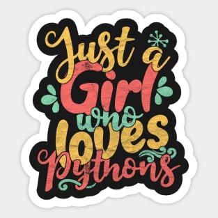 Just A Girl Who Loves Pythons - Snake lover gift design Sticker